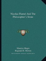 Nicolas Flamel and the Philosopher's Stone