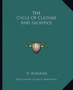 The Cycle of Culture and Sacrifice