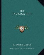 The Divining Rod