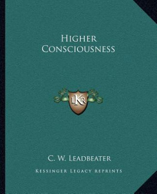 Higher Consciousness