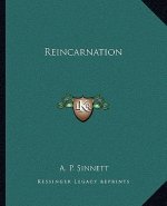 Reincarnation