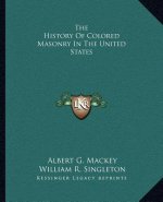 The History Of Colored Masonry In The United States