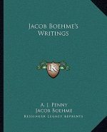 Jacob Boehme's Writings