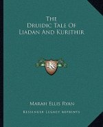 The Druidic Tale of Liadan and Kurithir