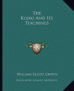 The Kojiki and Its Teachings