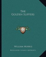 The Golden Slippers