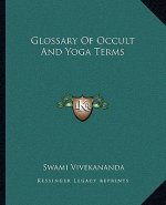 Glossary of Occult and Yoga Terms