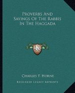 Proverbs and Sayings of the Rabbis in the Haggada