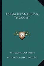 Deism in American Thought