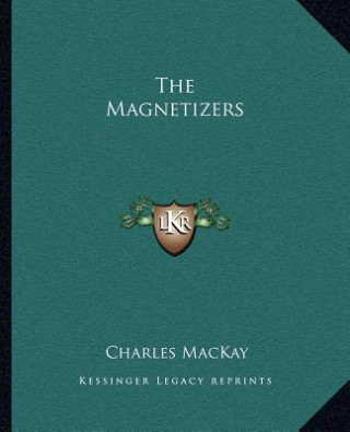 The Magnetizers
