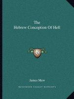 The Hebrew Conception of Hell