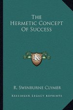The Hermetic Concept of Success