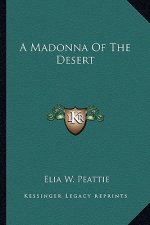 A Madonna of the Desert