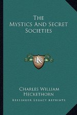 The Mystics and Secret Societies