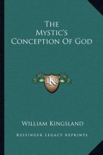 The Mystic's Conception of God