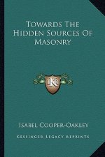 Towards the Hidden Sources of Masonry