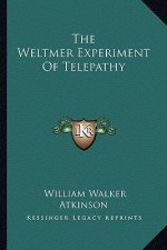 The Weltmer Experiment of Telepathy