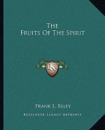 The Fruits of the Spirit