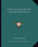Popular Legends of Ancient Brittany