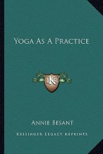 Yoga as a Practice