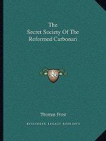 The Secret Society of the Reformed Carbonari