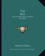 The Boy: An Episode and Claudia's Business