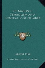 Of Masonic Symbolism and Generally of Number