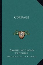 Courage