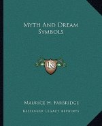 Myth and Dream Symbols