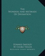 The Wonders and Methods of Divination
