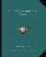 Theosophy and the Child