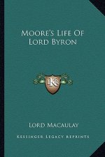 Moore's Life of Lord Byron