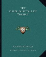 The Greek Fairy Tale of Theseus