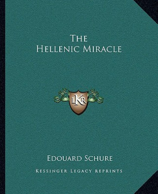 The Hellenic Miracle