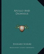 Apollo and Dionysus