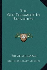 The Old Testament in Education