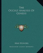 The Occult Analysis of Genesis