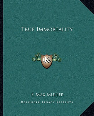 True Immortality