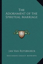The Adornment of the Spiritual Marriage
