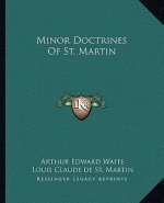 Minor Doctrines of St. Martin