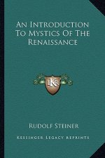 An Introduction to Mystics of the Renaissance