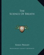 The Science of Breath