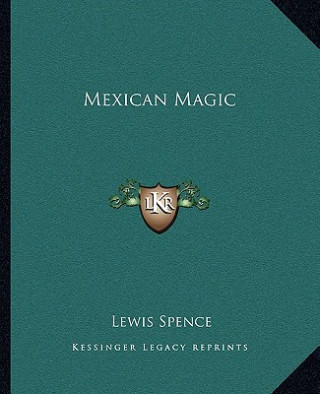 Mexican Magic