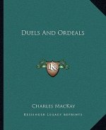 Duels and Ordeals