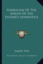 Symbolism of the Apron of the Entered Apprentice