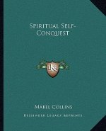 Spiritual Self-Conquest