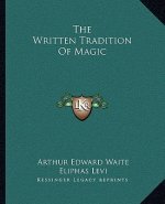 The Written Tradition of Magic