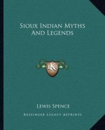 Sioux Indian Myths and Legends