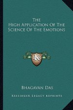 The High Application of the Science of the Emotions