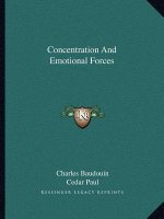 Concentration and Emotional Forces